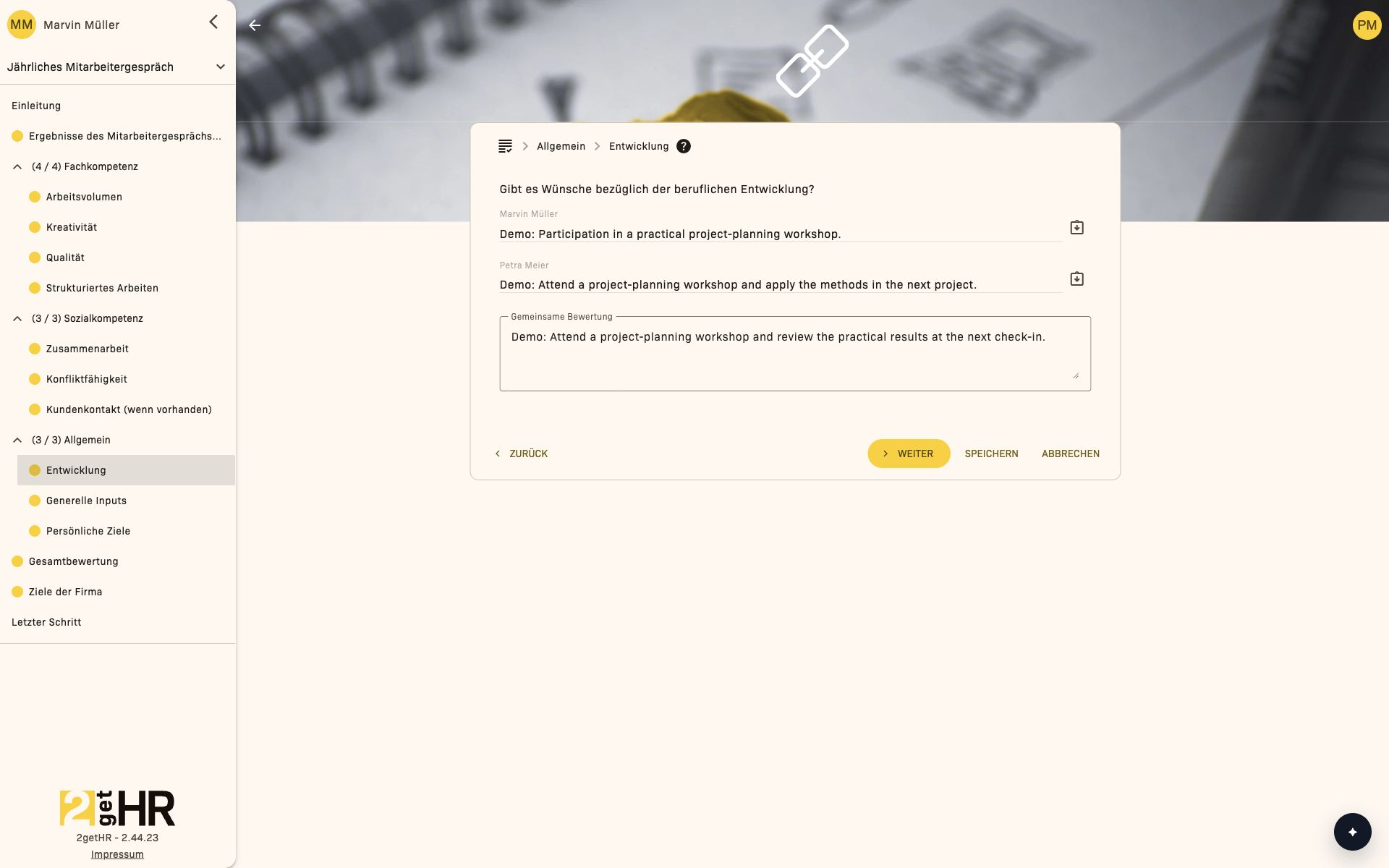 Gemeinsam vereinbarte Entwicklungsschritte